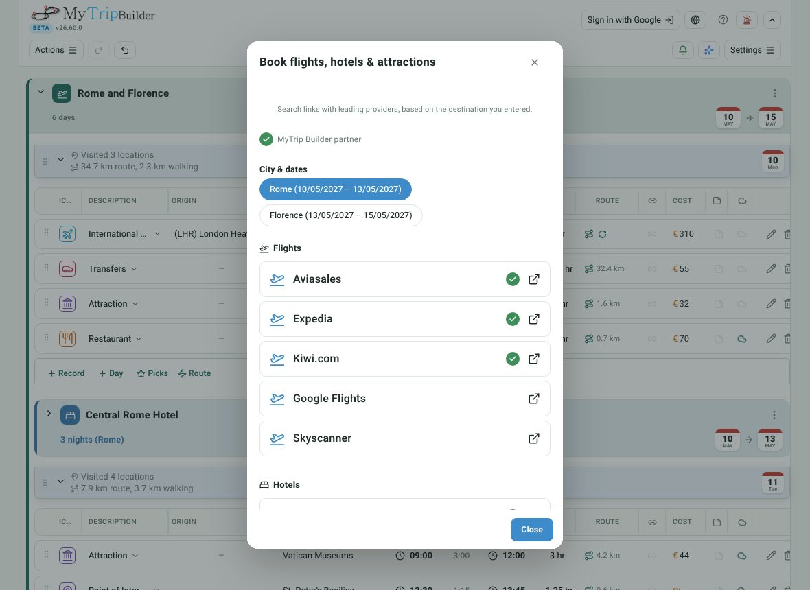 The booking window listing flight search providers for Rome and Florence with their dates; some are marked as MyTrip Builder partners