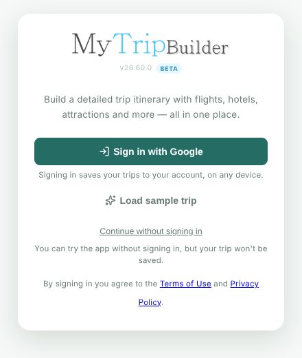 The welcome screen of MyTrip Builder with the options to sign in with Google or continue without signing in